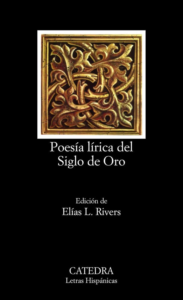 Libro: Poesía lírica del Siglo de Oro: 85 (Letras Hispánicas)