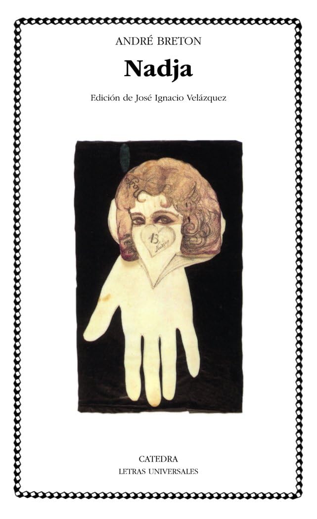 Libro: Nadja (Letras Universales / Universal Writings) (Spanish Edition)