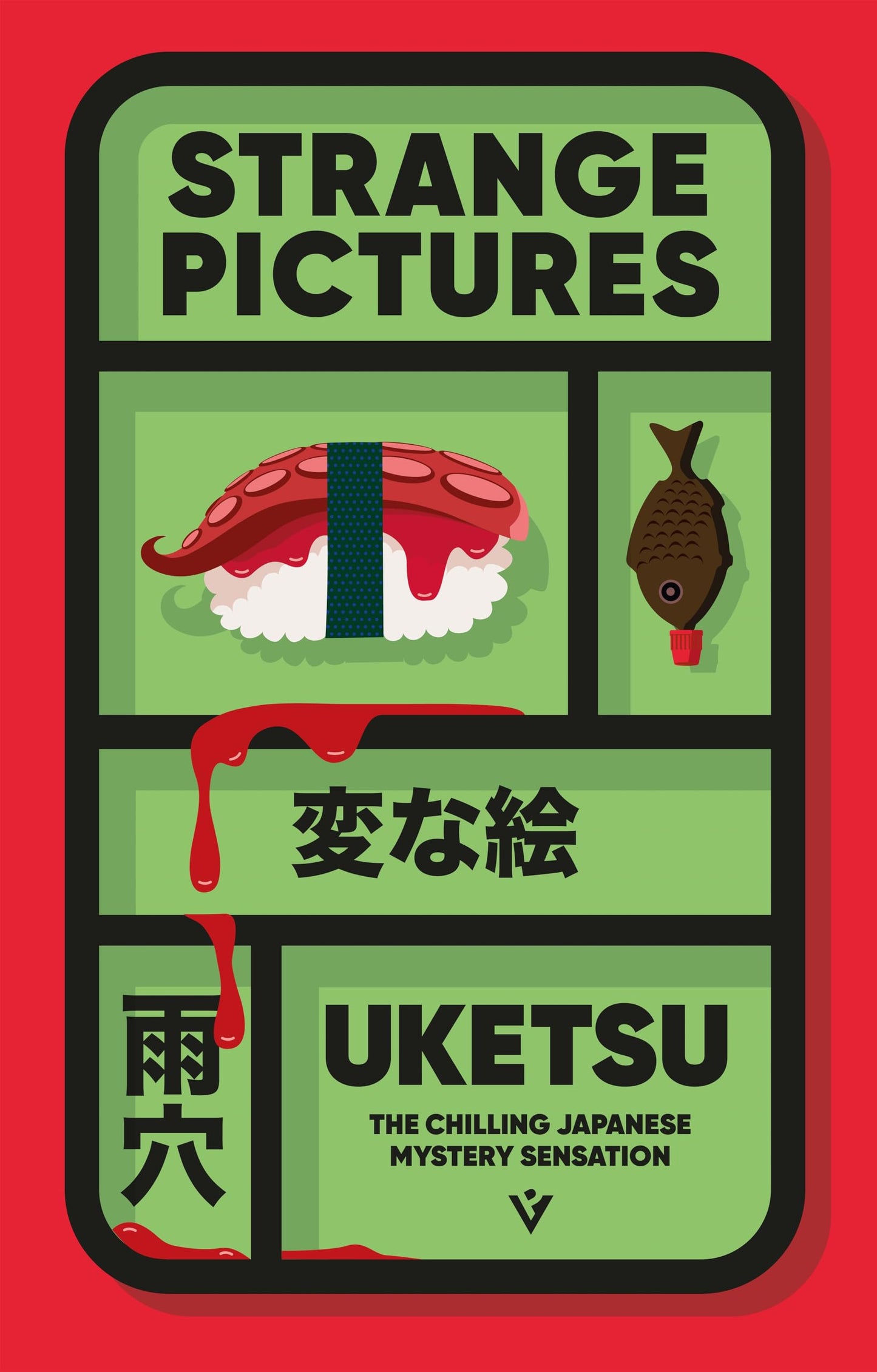 Libro: Strange pictures: Uketsu (Pushkin Vertigo)