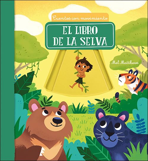 Libro: El libro de la selva: Cuentos con movimiento