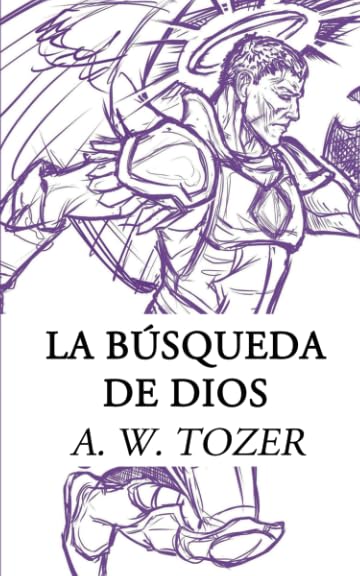 Libro: La Búsqueda de Dios (Spanish Edition)