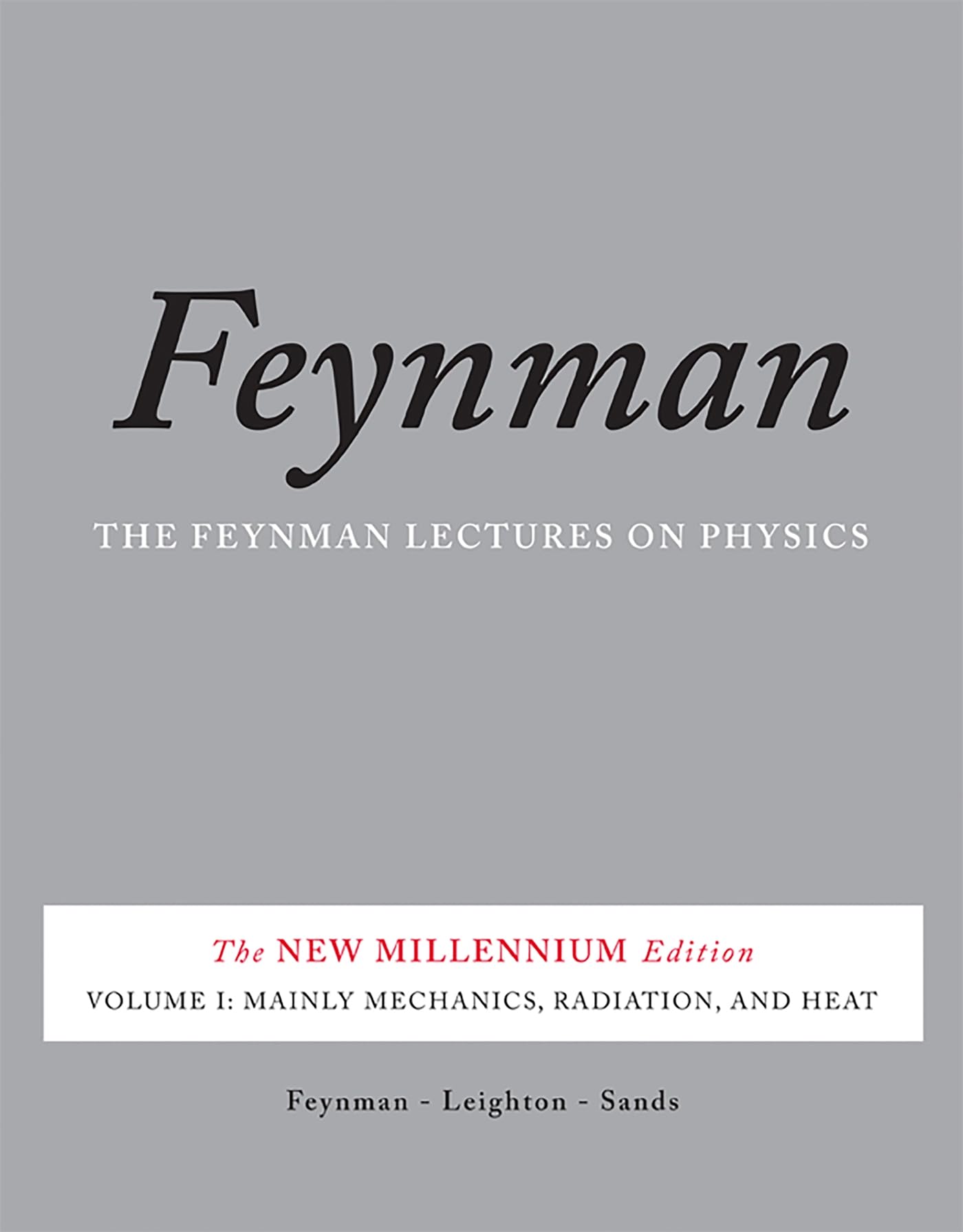 Libro: The Feynman Lectures on Physics, Vol. I: The New Millennium Edition: Mainly Mechanics, Radiation, and Heat