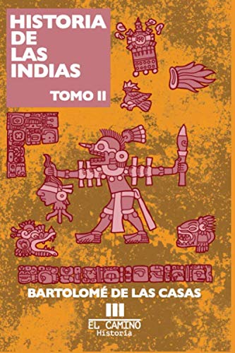 Libro: Historia de las indias: Tomo 2 (Spanish Edition)
