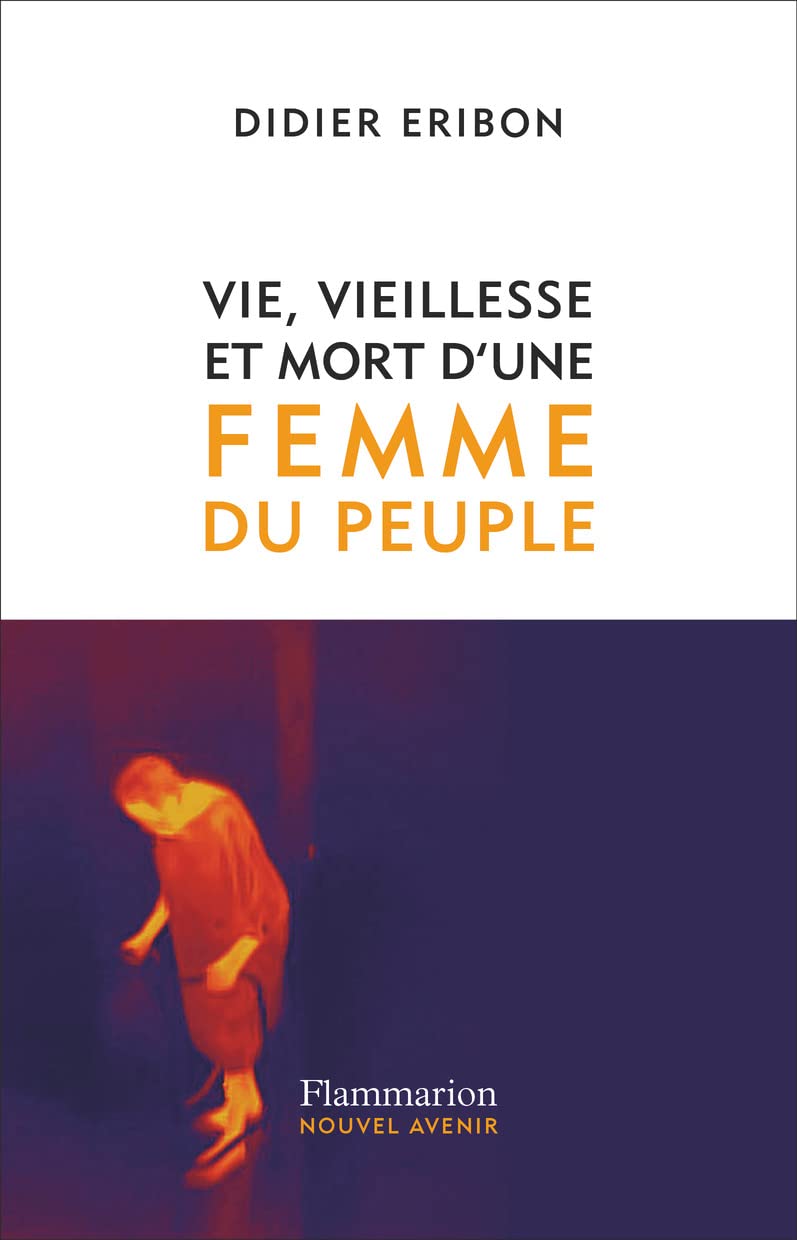 Libro: Vie, vieillesse et mort d'une femme du peuple