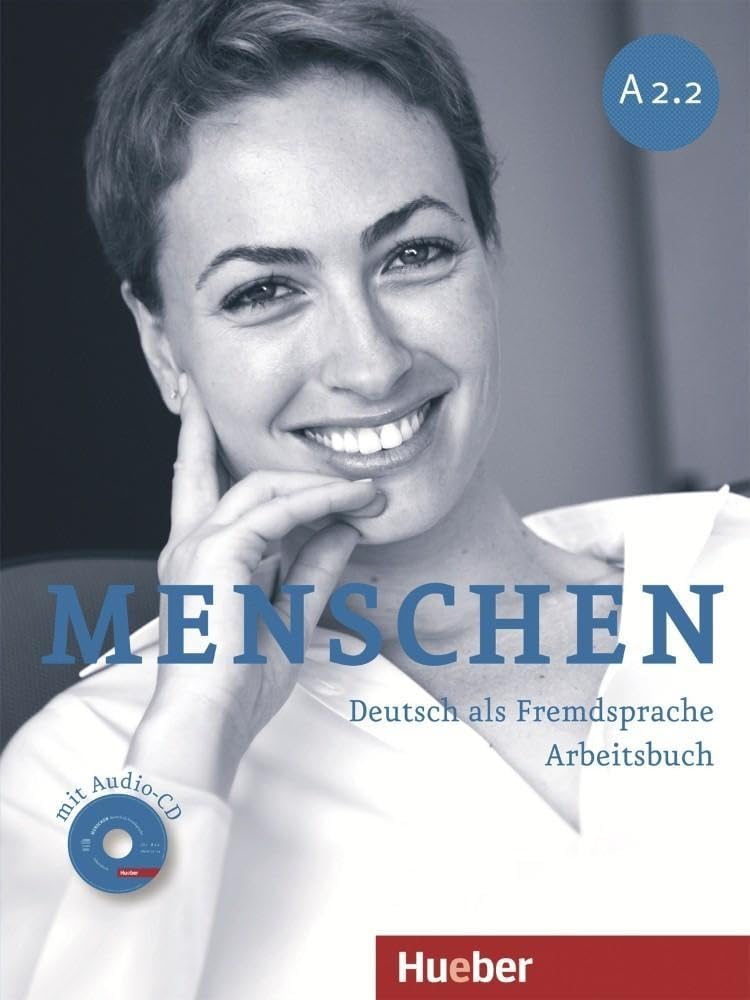 Libro: MENSCHEN A2.2 Ab+CD-Audio (ejerc.): Deutsch als Fremdsprache / Arbeitsbuch mit Audio-CD: Vol. 4 - 9783195119023