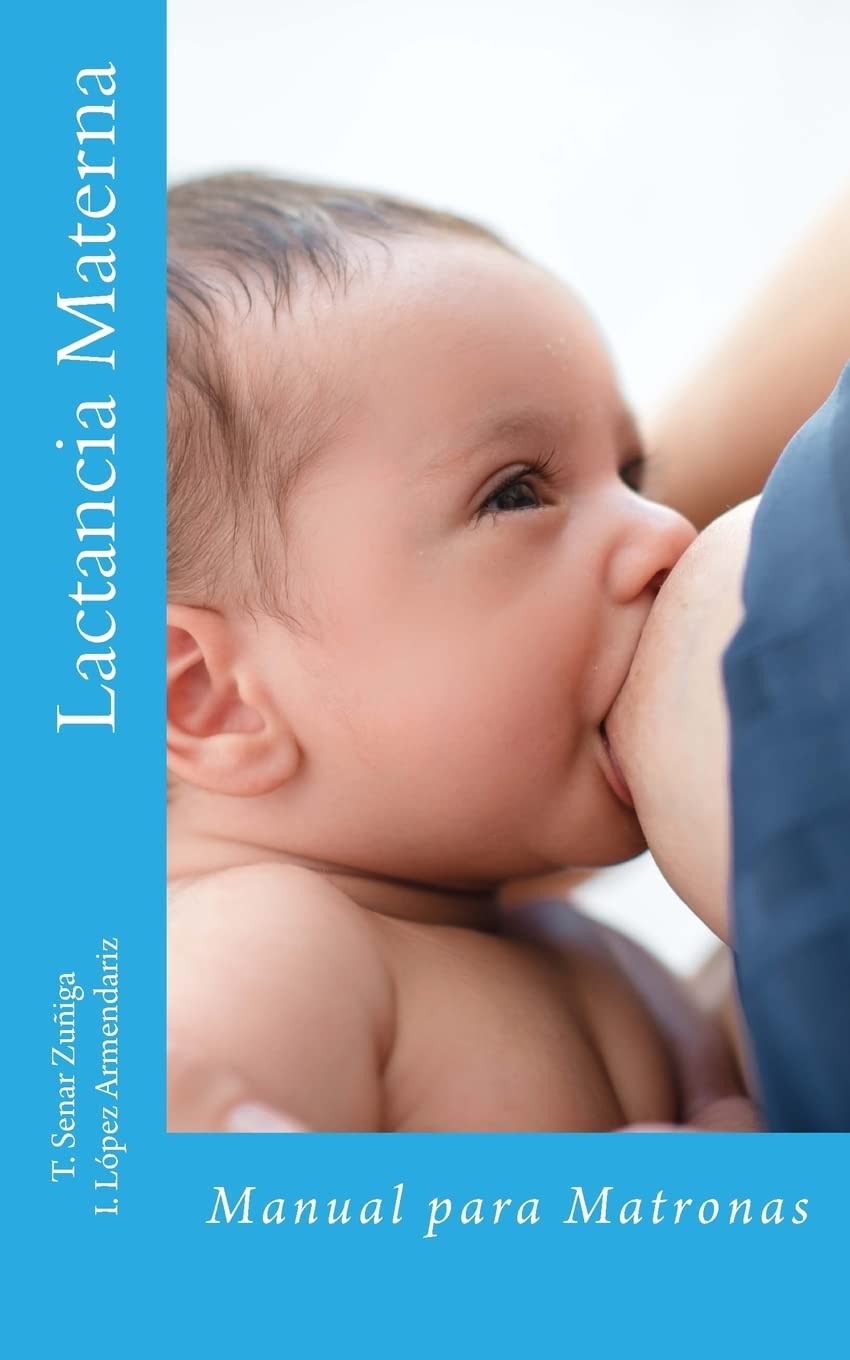 Libro: Lactancia Materna: Manual para Matronas