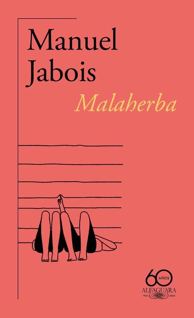 Libro: Malaherba (60.º aniversario de Alfaguara)