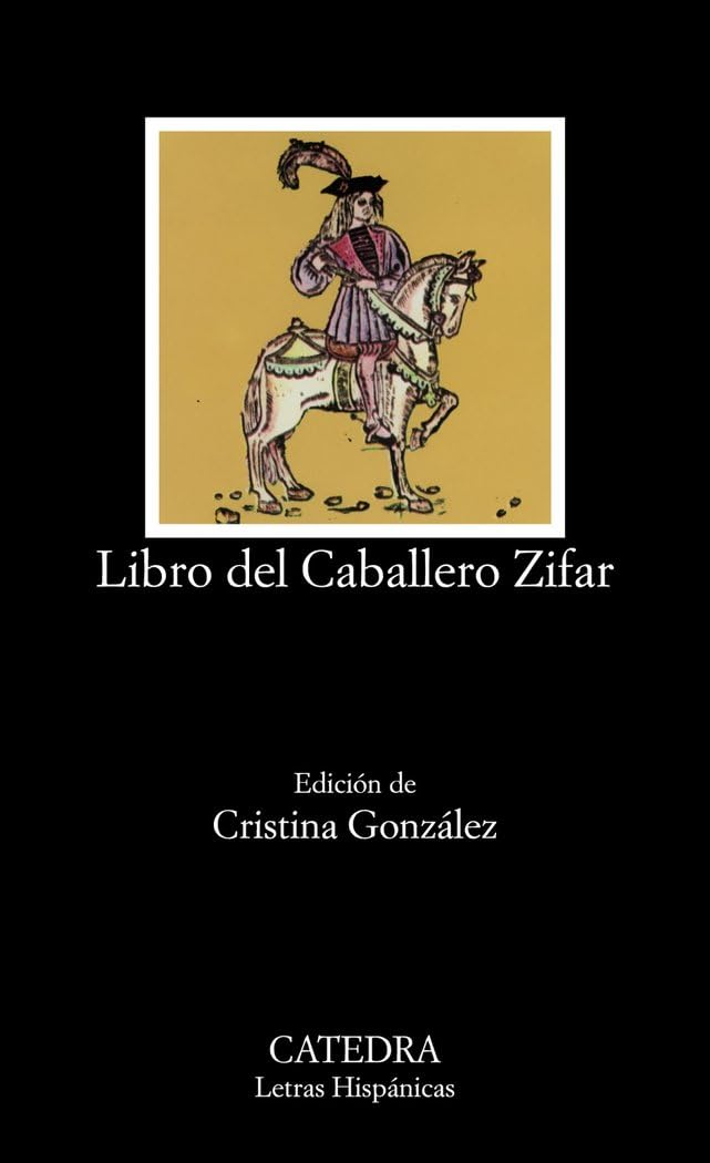 Libro del caballero Zifar: 191 (Letras Hispánicas)