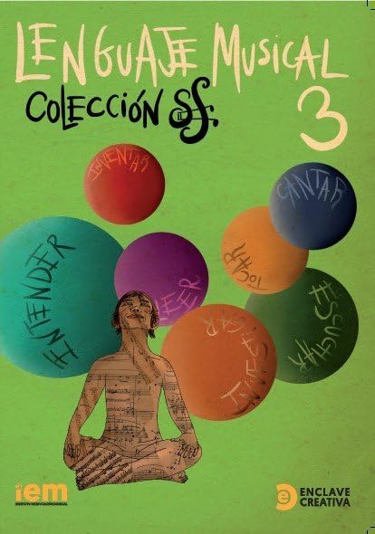 Libro: ENCLAVE - Lenguaje Musical 3º (Grado Elemental) (Coleccion Sforzando) (Metodologia IEM)