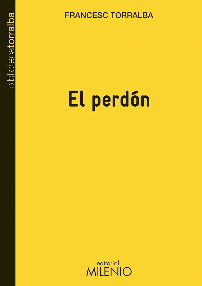 Libro: El perdón (Biblioteca Torralba)