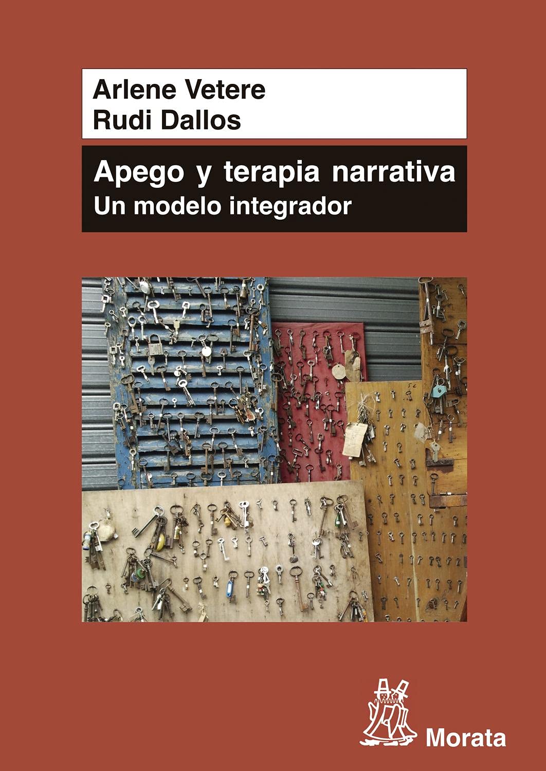 Libro: Apego y Terapia Narrativa: un modelo integrador (PSICOLOGIA)