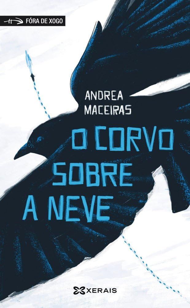 Libro: O corvo sobre a neve: Premio Jules Verne 2025 (INFANTIL E XUVENIL - FÓRA DE XOGO)