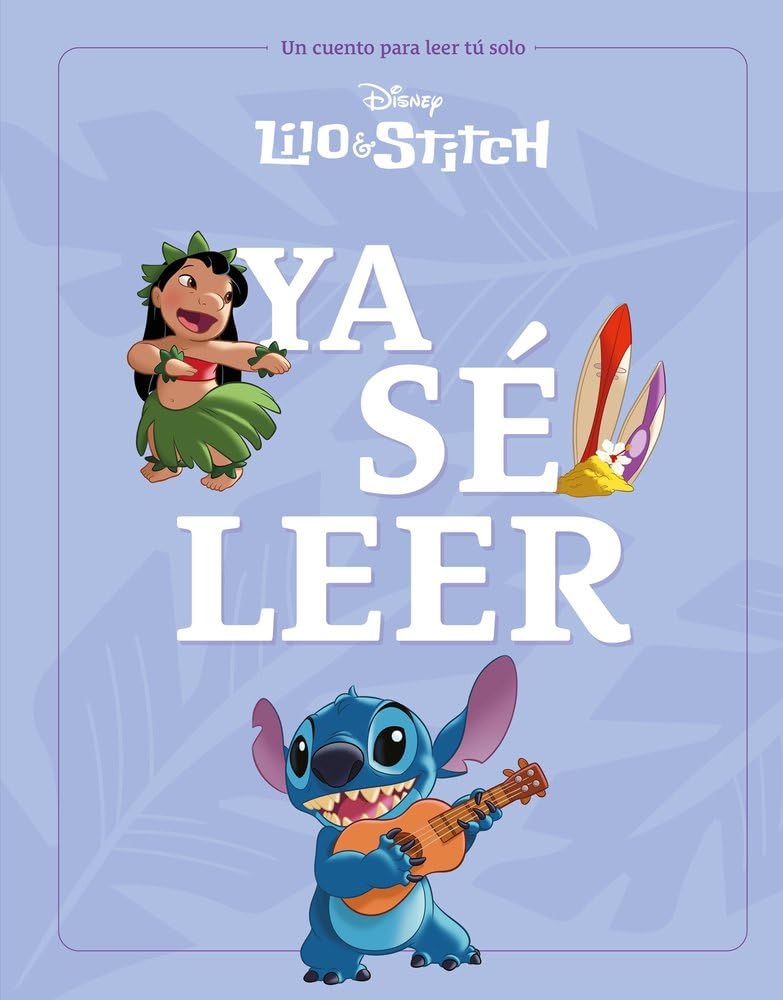 Libro: Lilo & Stitch. Ya sé leer: Un cuento para leer solo (Disney. Lilo & Stitch)