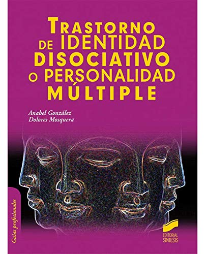 Libro: Trastorno de identidad disociativo o personalidad múltiple (Psicología)
