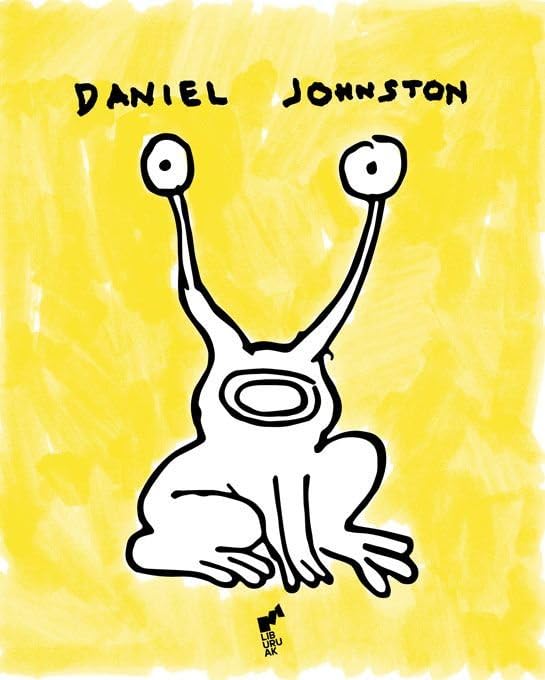 Libro: DANIEL JOHNSTON: Me da miedo lo que podría dibujar