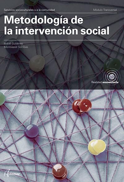 Libro: Metodología de la intervención social. (MÓDULO TRANSVERSAL - SSC)