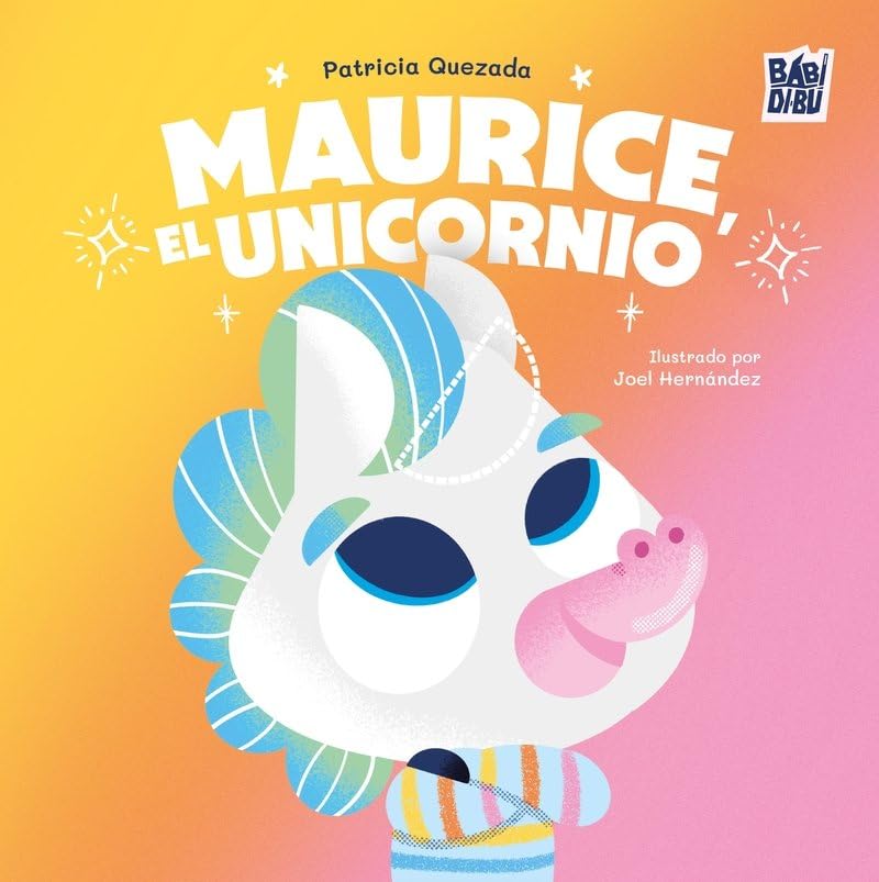 Libro: Maurice, el unicornio: 0 (LA MIRADA DE DANIEL)