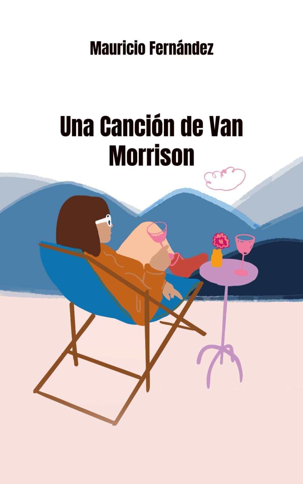 Libro: Una Canción de Van Morrison: Un extraño, una perra y el rumor de una canción desconocida