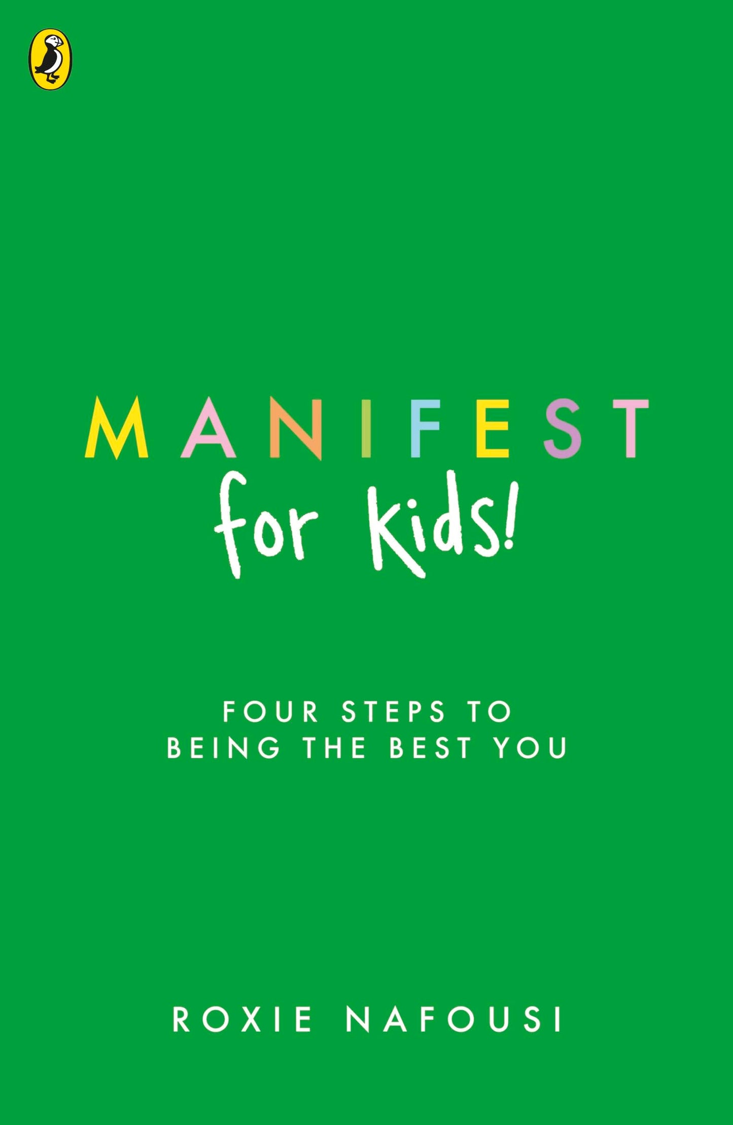 Libro: Puffin Manifest for Kids FOUR STEPS TO BEING THE BEST YOU.