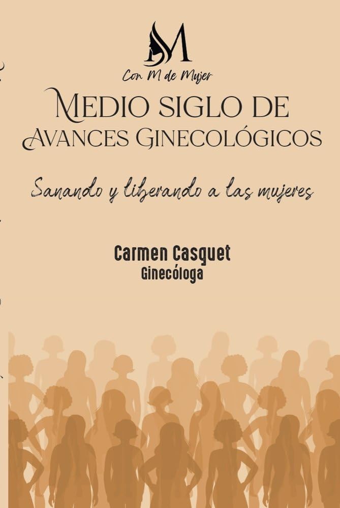 Libro: MEDIO SIGLO DE AVANCES GINECOLÓGICOS