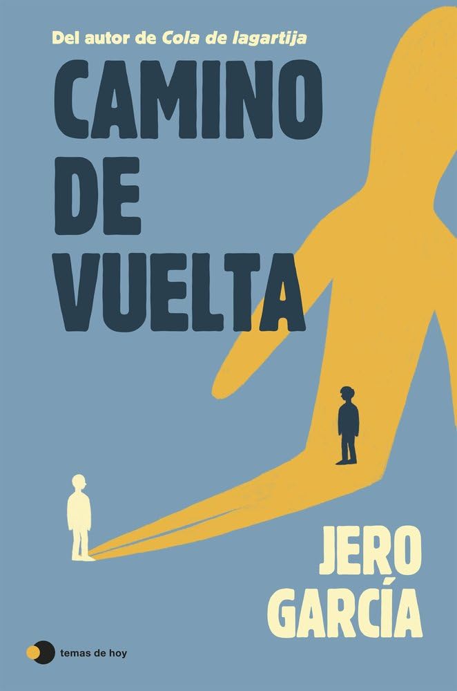Libro: Camino de vuelta (Historias de hoy)