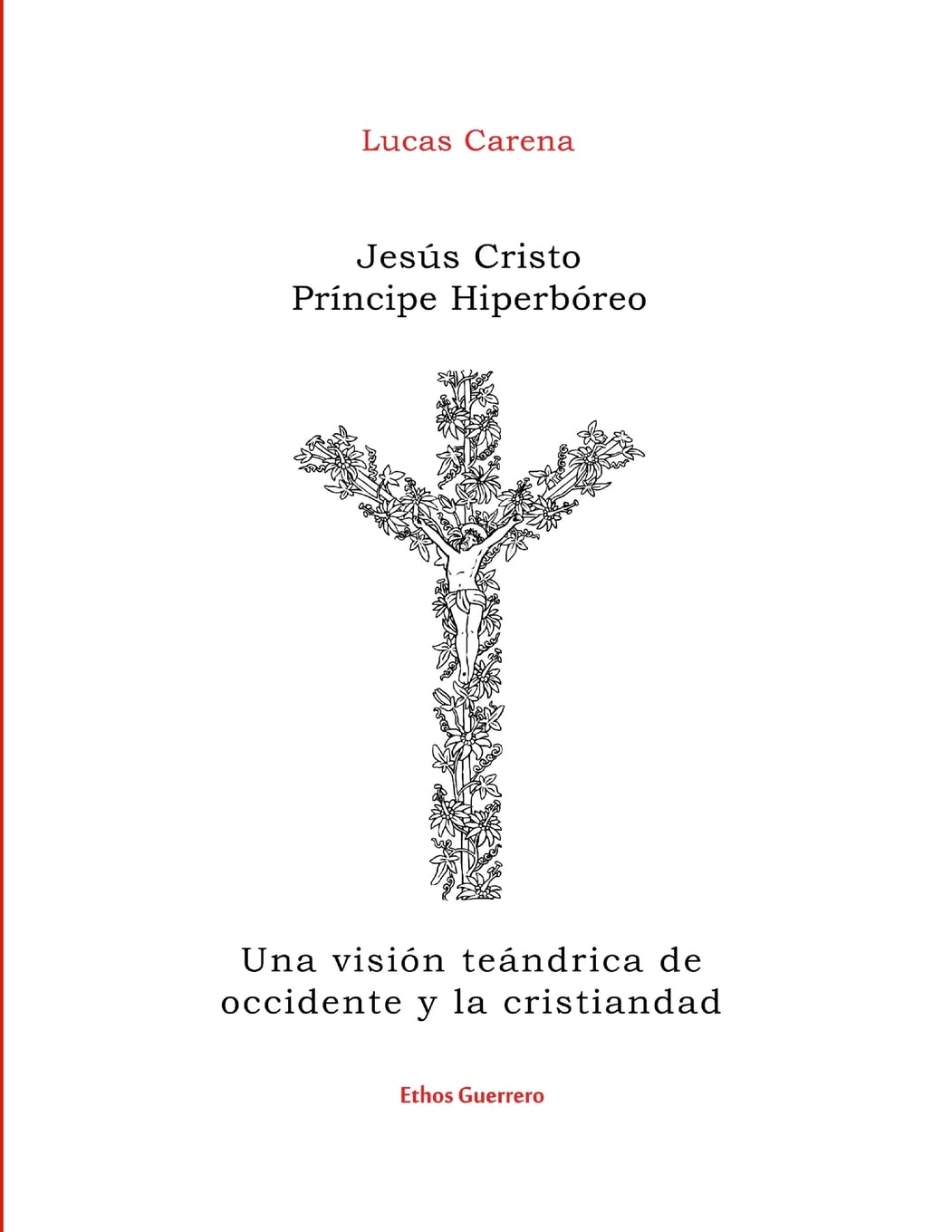 Jesús Cristo Príncipe Hiperbóreo