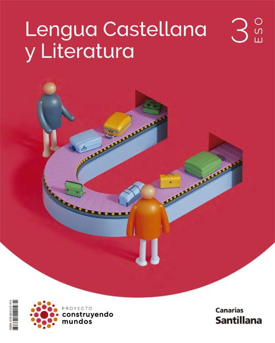 Libro: LENGUA Y LITERATURA 3 ESO CONSTRUYENDO MUNDOS