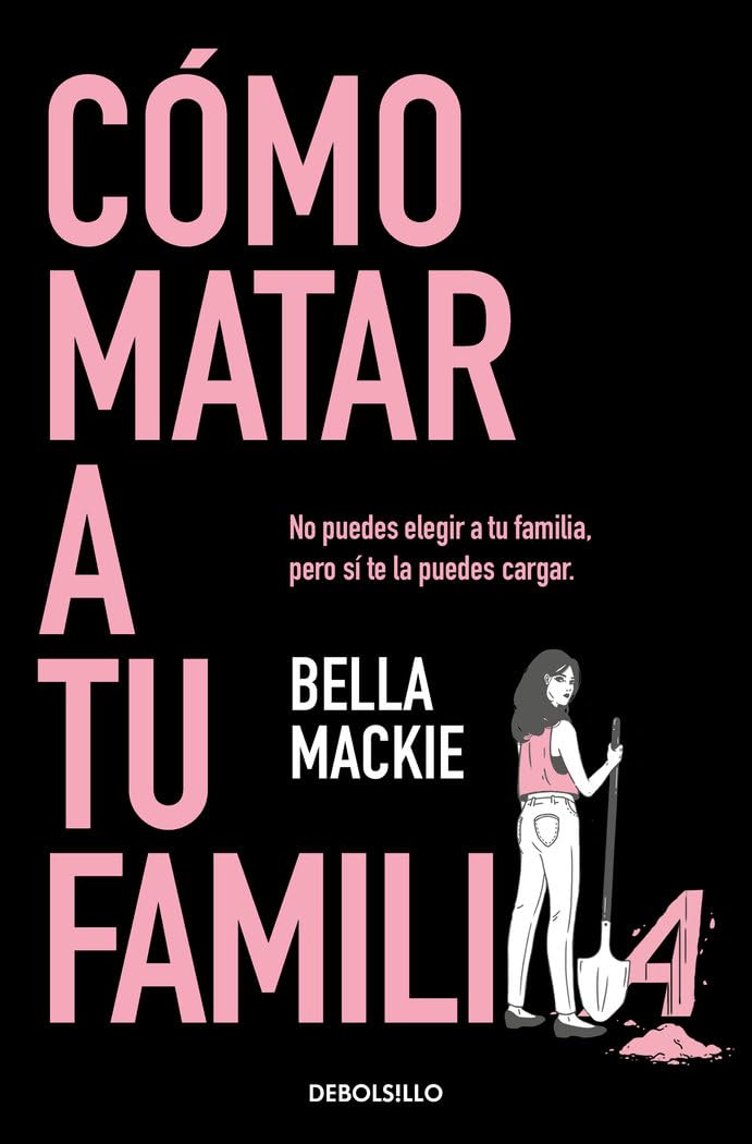 Libro: Cómo matar a tu familia (Best Seller)