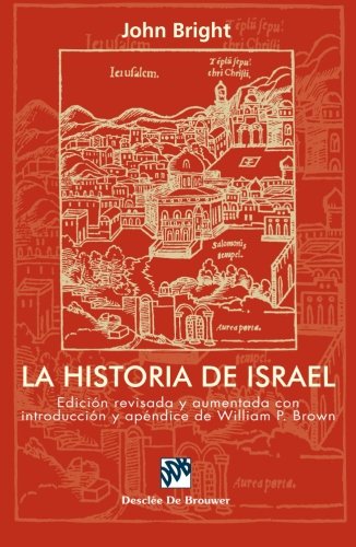 Libro: La historia de Israel. Ed.revisada y aumentada