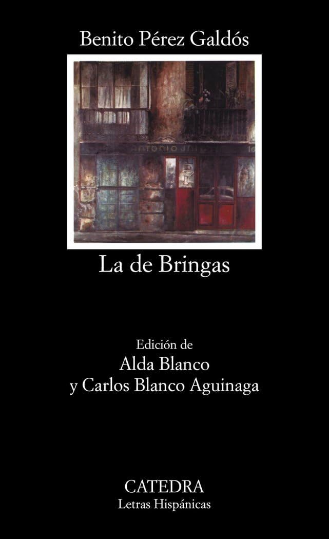 Libro: La de Bringas (Letras Hispánicas)