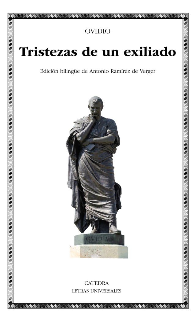 Libro: Tristezas de un exiliado (Letras Universales)