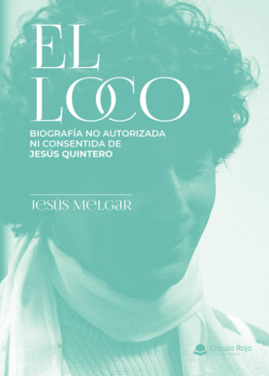 El loco (SIN COLECCION)