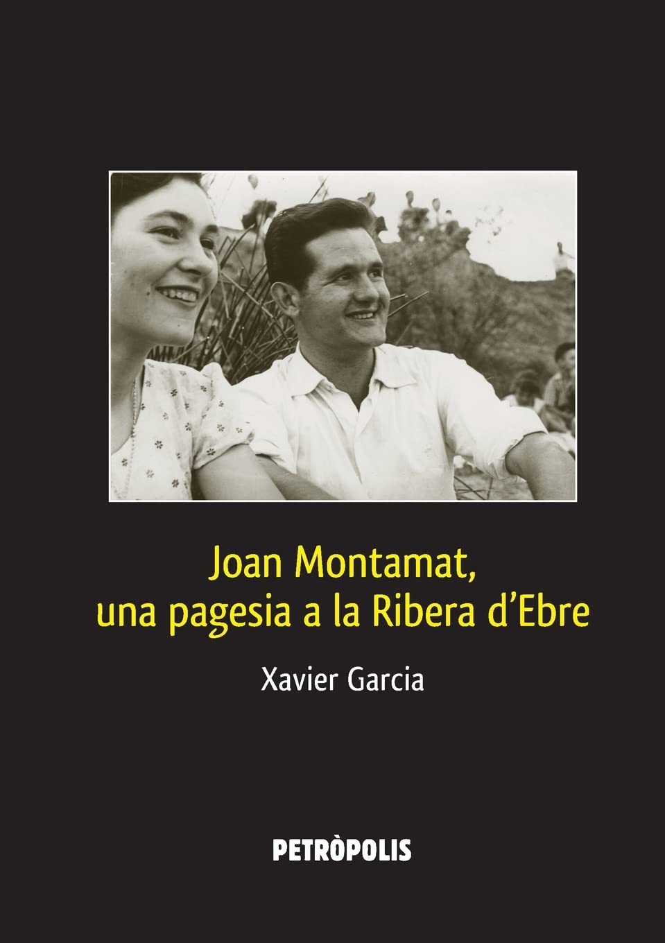 Libro: Joan Montamat, una pagesia a la Ribera d’Ebre (Catalan Edition)