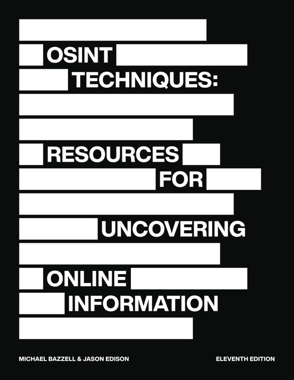 Libro: OSINT Techniques: Resources for Uncovering Online Information