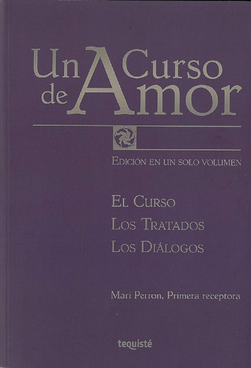 Libro: Un curso de amor: Edición en un solo volumen (SIN COLECCION)