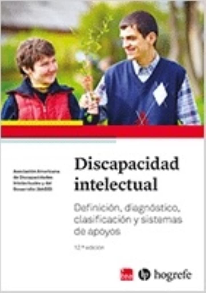 Libro: Discapacidad intelectual: Definición, diagnóstico, clasificación y sistemas de apoyos. 12ª edición