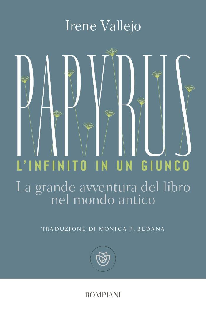 Libro: Papyrus: La grande avventura del libro nel mondo antico (Tascabili Saggistica) (Italian Edition)