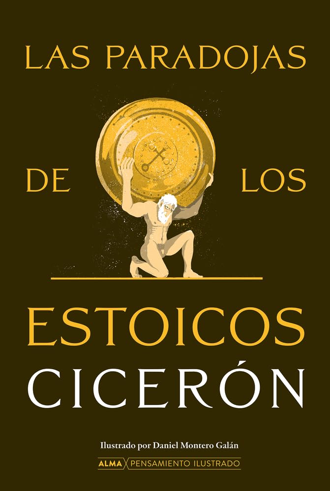 Libro: Las Paradojas de los estóicos / Paradoxes of the Stoics (Pensamiento ilustrado) (Spanish Edition)