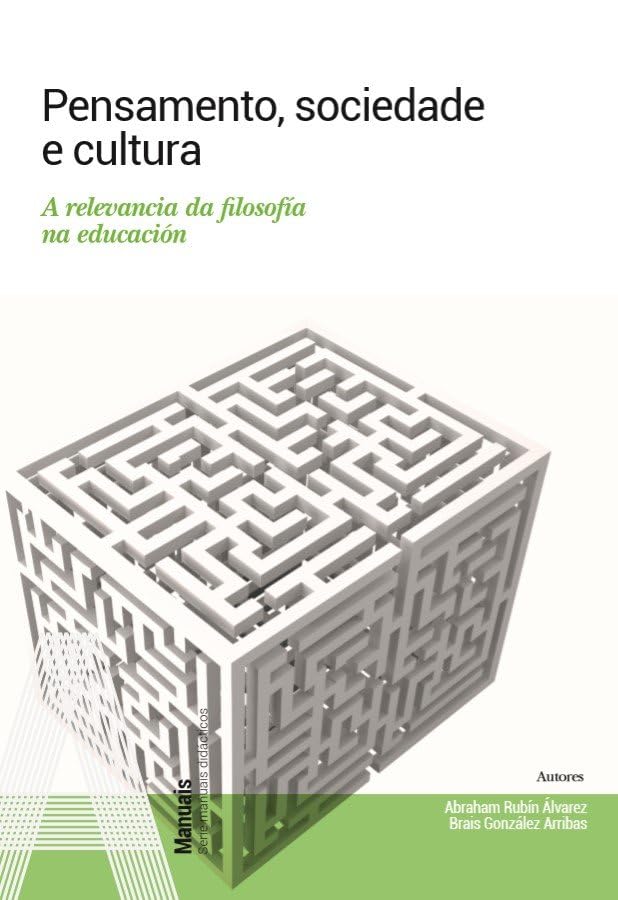 Libro: Pensamento, sociedade e cultura.: A relevancia da filosofía na educación