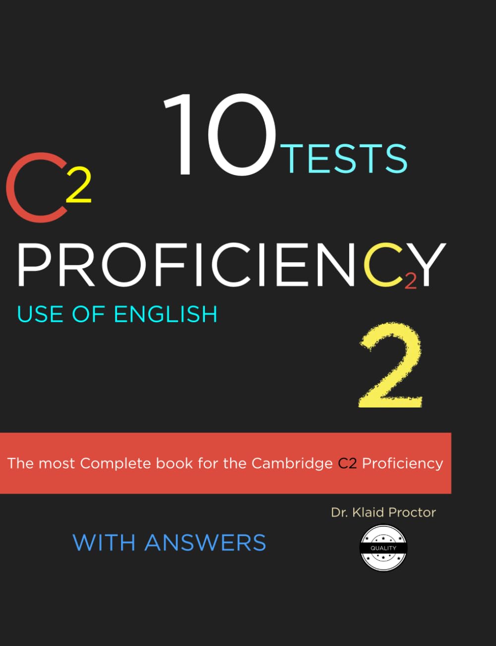 Libro: C2 Proficiency Use of English: 10 Practice Tests, Extra Resources, Extra Practice with Answer Key II: Updated Exams (CPE)