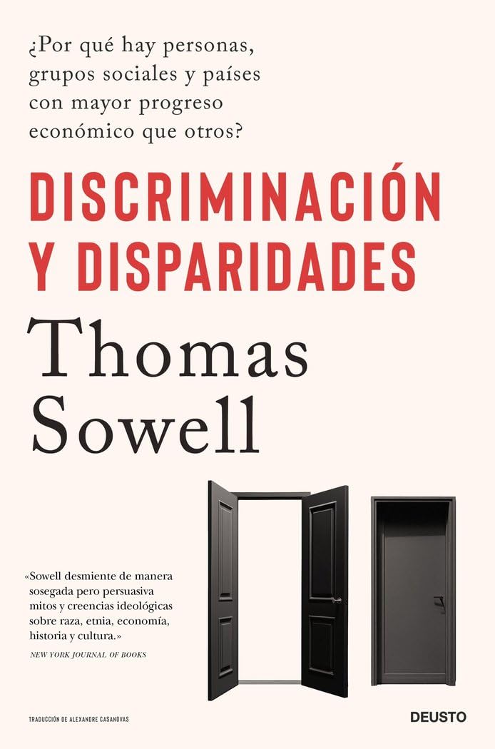 Libro: Discriminación y disparidades: ¿Por qué hay personas, grupos sociales y países con mayor progreso económico que otros?