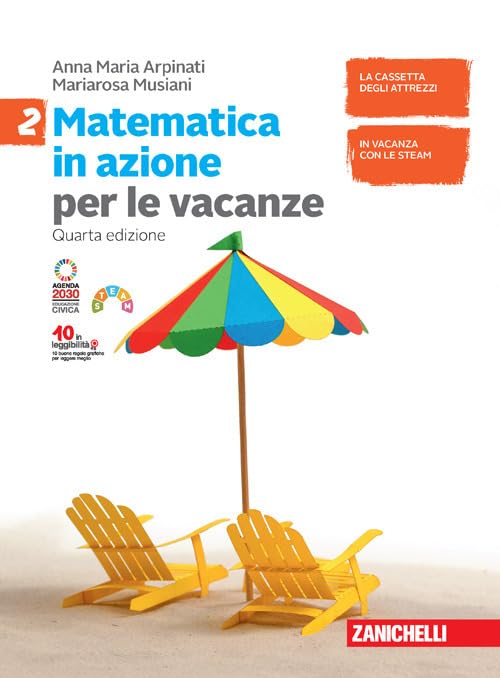 Libro: Matematica in azione. Volume per le vacanze. Per la Scuola media. Con espansione online (Vol. 2)