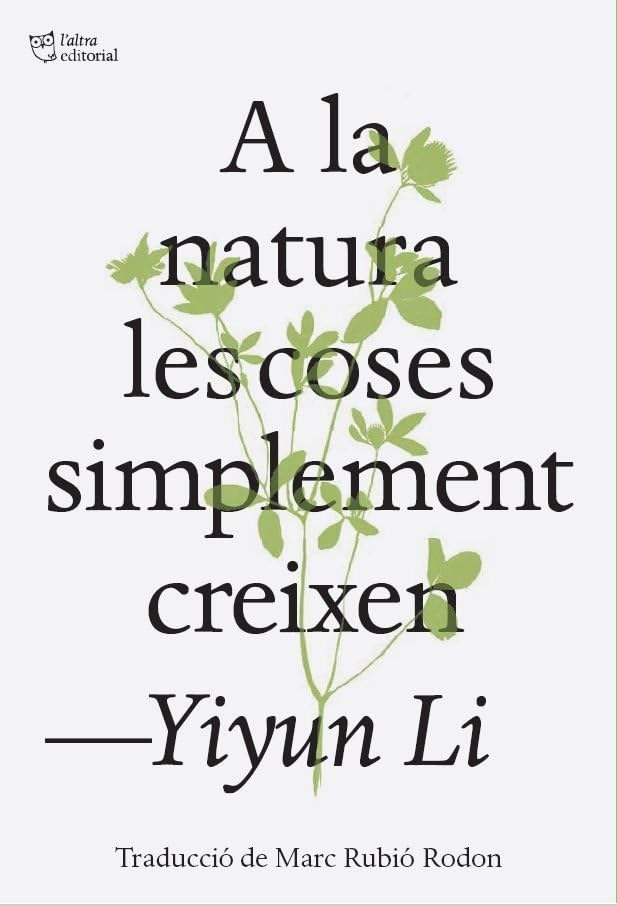 Libro: A la natura les coses simplement creixen