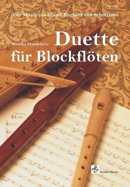 Libro: Duette für Blockflöten: Alte Musik aus Irland, England und Schottland: 2
