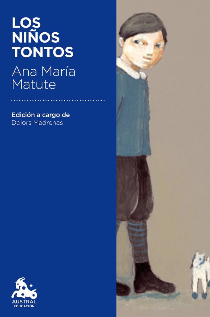Libro: Los niños tontos: Edición a cargo de Dolors Madrenas: 16 (Austral Educación)
