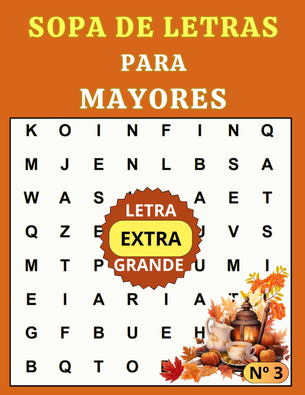 Libro: SOPA DE LETRAS PARA MAYORES: Letra EXTRA grande -Volumen 3- Tapa blanda (Spanish Edition)