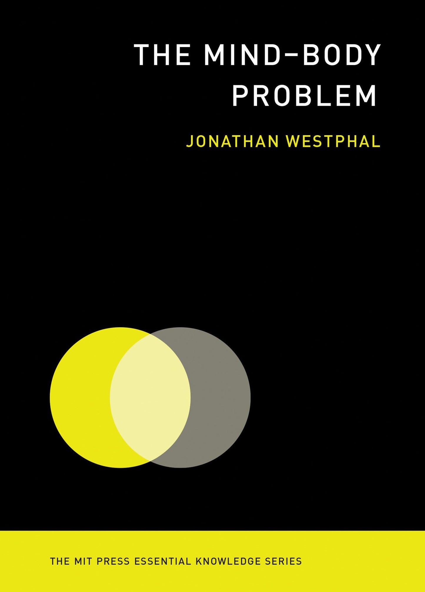 Libro: The Mind-Body Problem (The MIT Press Essential Knowledge series)