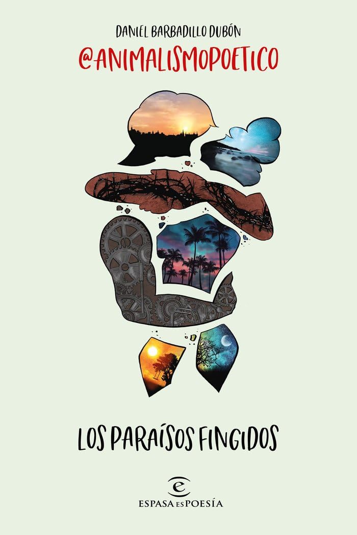 Libro: Los paraísos fingidos (ESPASAesPOESÍA)