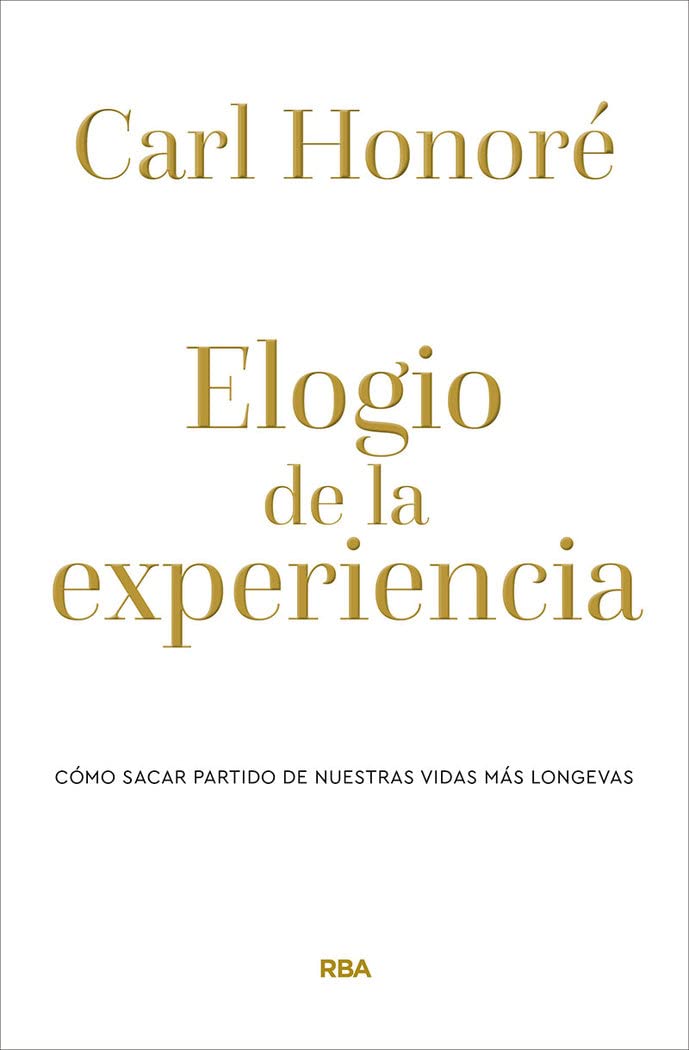 Libro: Elogio de la experiencia (Spanish Edition)