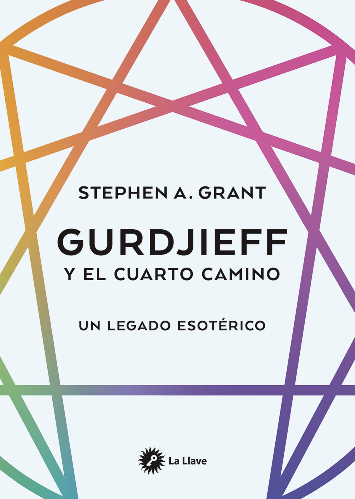 Libro: Gurdjieff y el cuarto camino: Un legado esotérico